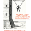 FAUST VRANČIĆ – MACHINAE NOVAE: Izložba iz fundusa Tehničkog muzeja Nikola Tesla