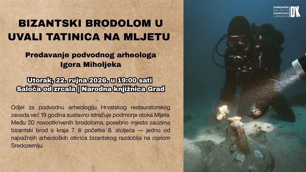 Predavanje Igora Miholjeka: Bizantski brodolom u uvali Tatinica na Mljetu