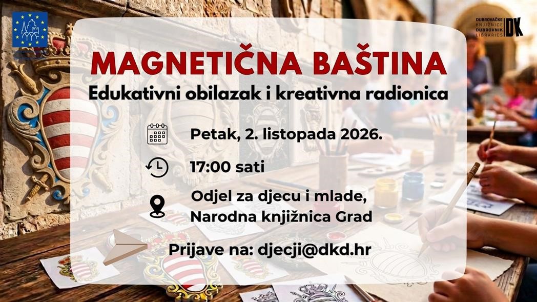 „Magnetična baština“ otvara vrata dubrovačke baštine najmlađima