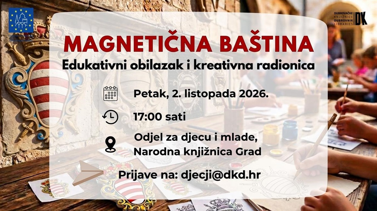 „Magnetična baština“ otvara vrata dubrovačke baštine najmlađima