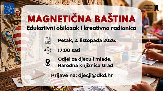 „Magnetična baština“ otvara vrata dubrovačke baštine najmlađima