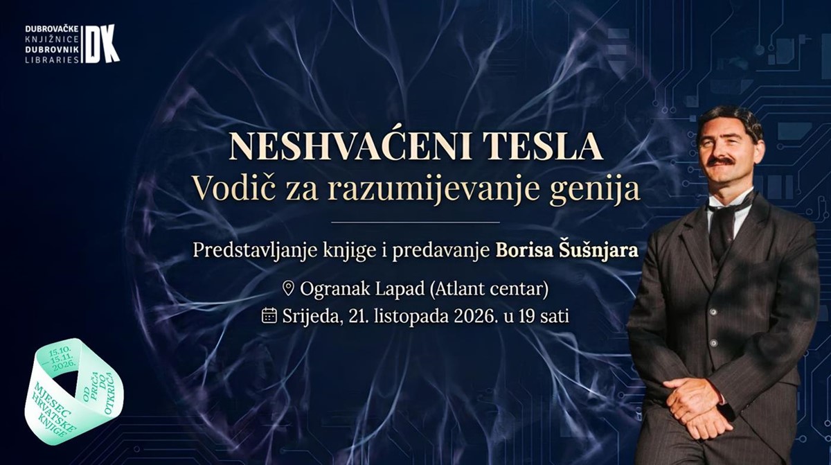 Predstavljanje knjige "Neshavćeni Tesla - vodič za razumijevanje genija" Borisa Šušnjara
