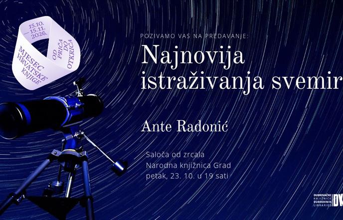 Ante Radonić u Narodnoj knjižnici Grad: Predavanje o najnovijim istraživanjima svemira