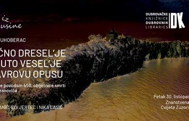 "Plačno dresel’je i minuto vesel’je u Mavrovu opusu" – predavanje Vesne Muhoberac u sklopu programa Priče iz Ragusine