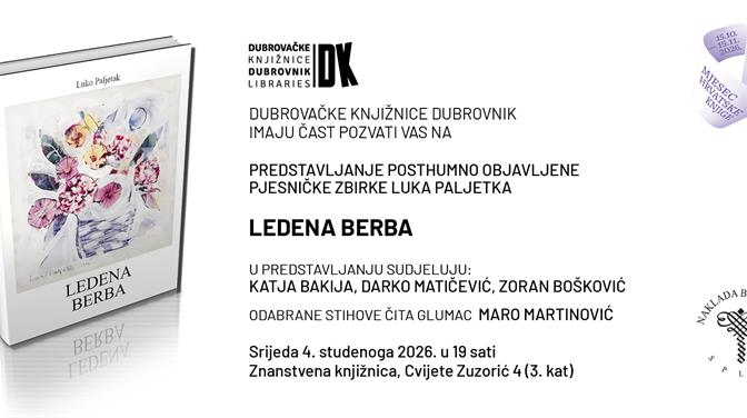 Predstavljanje posthumno objavljene pjesničke zbirke Luka Paljetka "Ledena berba"