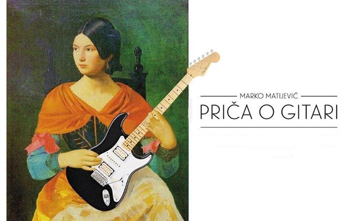 Marko Matijević: Priča o gitari